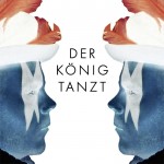 Das Albumcover von Der König tanzt