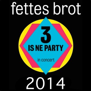 fettes Brot Tour