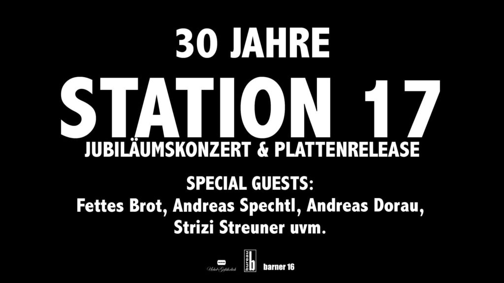 "30 Jahre Station 17" Poster